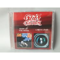 Ozzy Osbourne-Bark at the moon 1983 & Livi and loud 1993 (2 CD's) Обмен возможен
