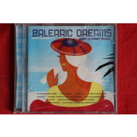 Various - Balearic Dreams. Mixed By Funky People (2006, CD)