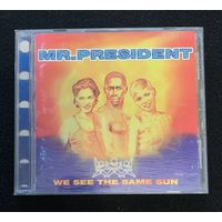 Mr. President – We See The Same Sun / JAPAN