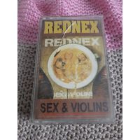 Кассета  REDNEX. SEX & VIOLINS
