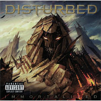 Disturbed Immortalized