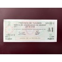 Аргентина 1 аустраль 1991 (провинция Тукуман) UNC