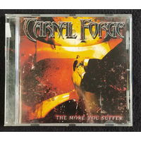 CD,(Германия) Carnal Forge – The More You Suffer