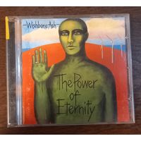 Wishbone Ash - The Power Of Eternity