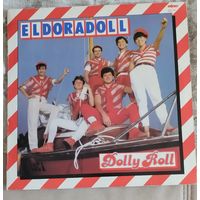 Eldoradoll, Dolly Roll , 1984г