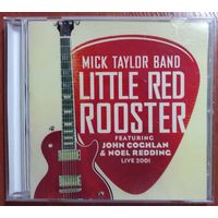 CD-r Mick Taylor Band Featuring John Coghlan & Noel Redding – Little Red Rooster (2007) Blues Rock
