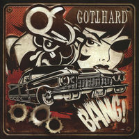 Gotthard - Bang