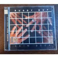Buddy Guy – Skin Deep