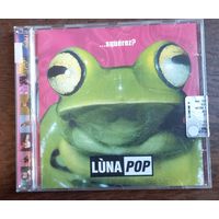 Lunapop – ...Squerez?
