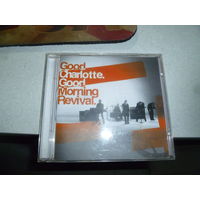 GOOD CHARLOTTE - GOOD MORNING REVIVAL - 2007 -