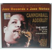 CD Cannonball Adderley – The Best To Listen Black Saxophonist (2004)