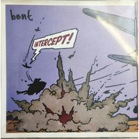 Bent - Intercept!