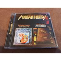 Urian Heep - The Byron Band. On The Rocks. Ken Hensley. Proud Words On A Dusty Shelf (CD)