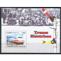 Куба - 2007г. - Электропоезда - полная серия, MNH [Mi bl. 220] - 1 блок