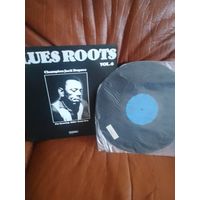 Blues roots vol.6. новая! Виниловые пластинки.