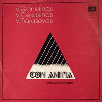 V.Ganelinas, V.Tarasovas, V.Cekasinas – Con Anima