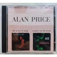 Alan Price - The Price to play/a Price on His Head, CD