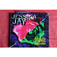 Jessica Jay - Broken Hearted Woman (1996, CD)
