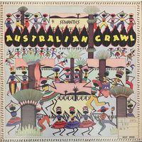 Australian Crawl – Semantics / USA 1984