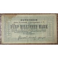 Банкнота 5 миллионов марок 1923 год. Кёнигштайн-им-Таунус. Веймарская республика.