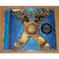 Whitesnake - Still Good To Be Bad (2008, Audio CD, новый ремикс альбома 2023 года + 4 bonus tracks)