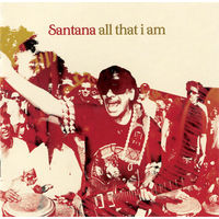 Santana All That I Am