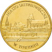 Польша 2 злотых, 2007 Памятники Польши - Средневековое место в Торуне UNC